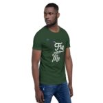 Fly With Me Unisex T-Shirt - Image 4
