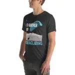 Unisex t-shirt - I'd Rather be Paragliding - Image 34