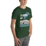 Unisex t-shirt - I'd Rather be Paragliding - Image 24