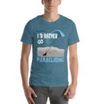 Unisex t-shirt - I'd Rather be Paragliding - Image 43