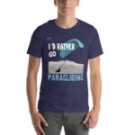 Unisex t-shirt - I'd Rather be Paragliding - Image 13