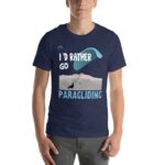 Unisex t-shirt - I'd Rather be Paragliding - Image 7