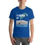 Unisex t-shirt - I'd Rather be Paragliding - Image 25